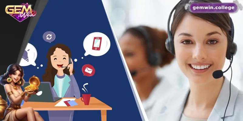 Tìm hiểu về CSKH Gemwin